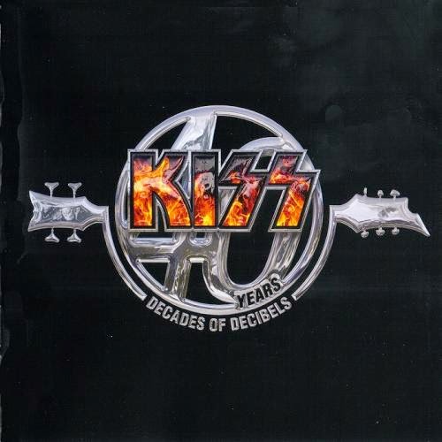 Kiss - 40 Years - Decades Of Decibels (2CD)