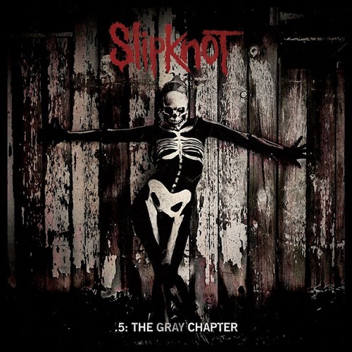 Slipknot - .5: The Gray Chapter (2014) 320kbps