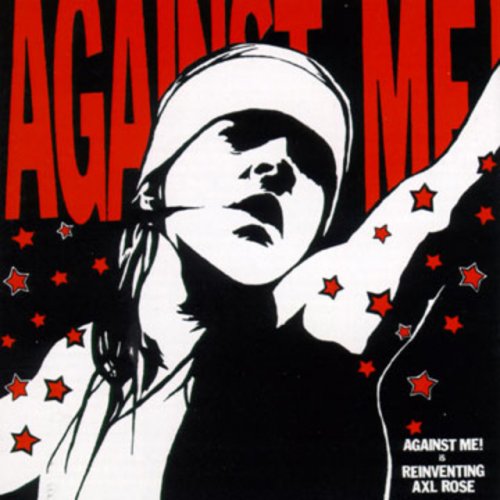 Against Me! - Is Reinventing Axl Rose (2002) 320kbps