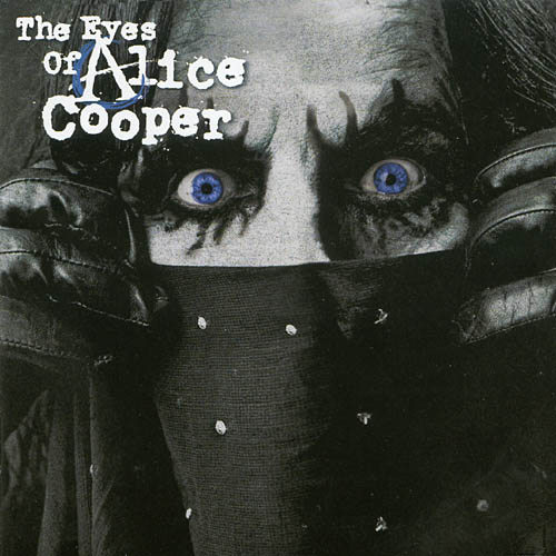 Alice Cooper - The Eyes of Alice Cooper (2003) 320kbps