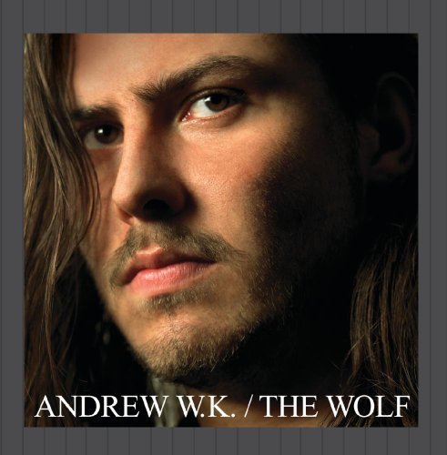 Andrew W.K. - The Wolf (2003) 320kbps