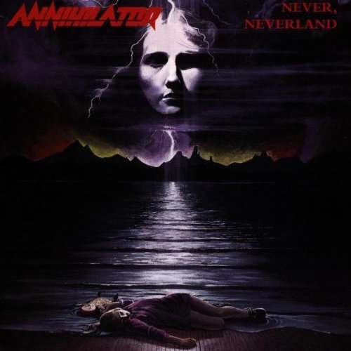 Annihilator - Never, Neverland (1990) 320kbps