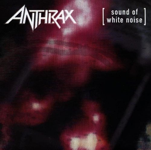 Anthrax - Sound Of White Noise (Expanded Edition) (1993) 320kbps