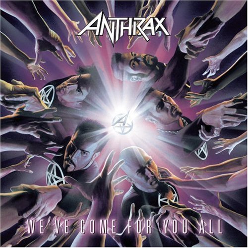 Anthrax - We've Come for You All (Digipack) (2 CD) (2003) 320kbps