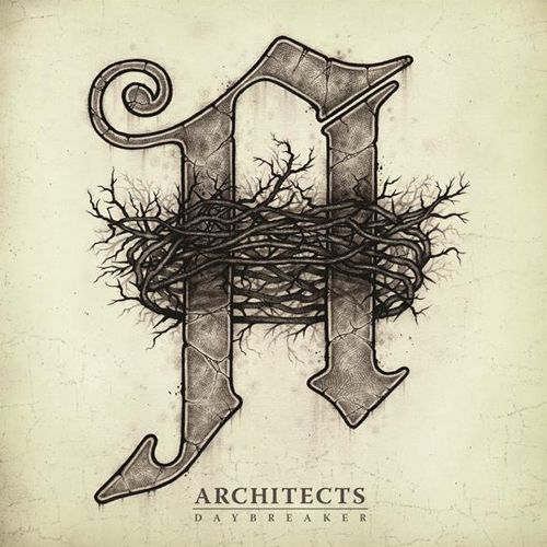 Architects - Daybreaker (2012) 320kbps