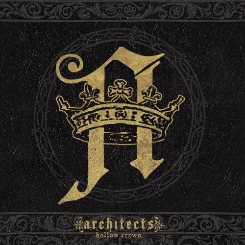 Architects - Hollow Crown (2009) 320kbps