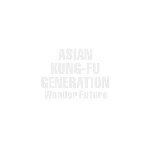 Asian Kung-Fu Generation - Wonder Future (2015) 320kbps