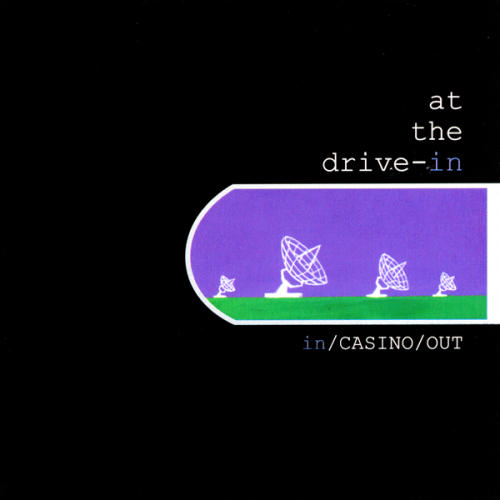 At the Drive-In - In/Casino/Out