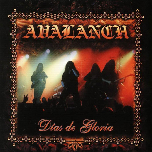Avalanch - Días de gloria (Live)