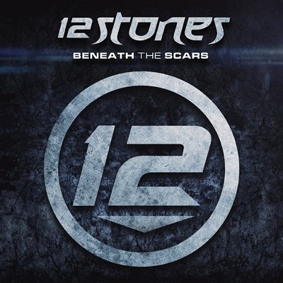 12 Stones - Beneath The Scars (2012) 320kbps