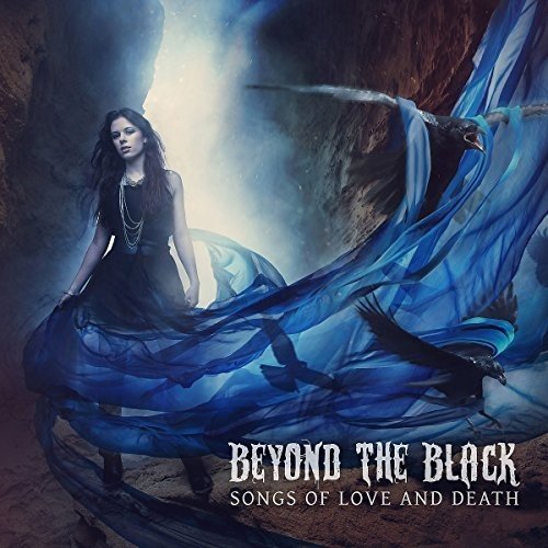 Beyond the Black - Songs of Love and Death