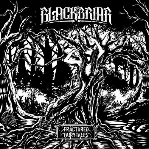 Blackbriar - Fractured Fairytales (EP)