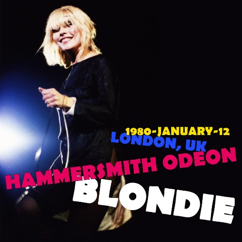 Blondie - Live at the Hammersmith Odeon (1980) 320kbps