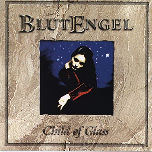Blutengel - Child Of Glass (1999) 320kbps
