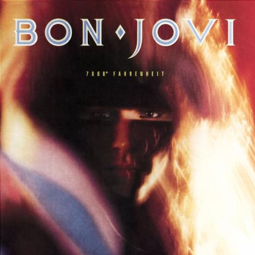 Bon Jovi - 7800° Fahrenheit (1985) 320kbps