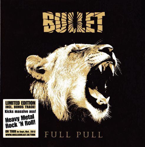Bullet - Full Pull (2012) 320kbps