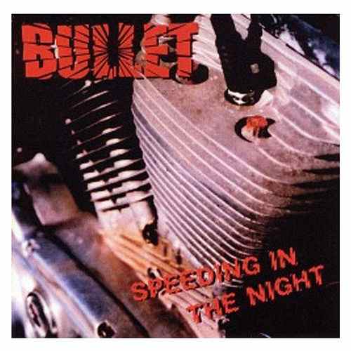 Bullet - Speeding In The Night (EP) (2003) 192kbps