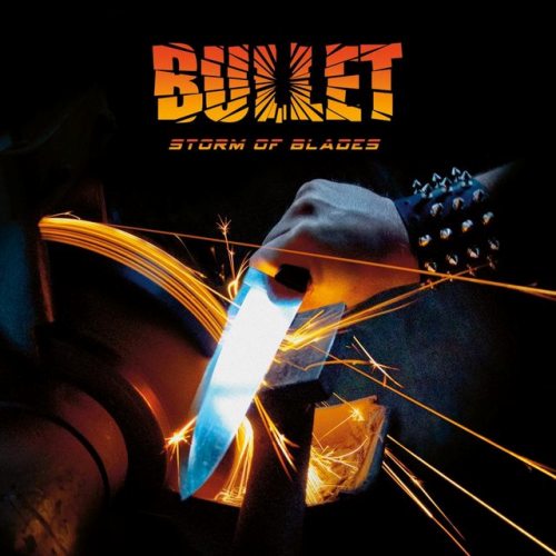 Bullet - Storm Of Blades (2014) 320kbps