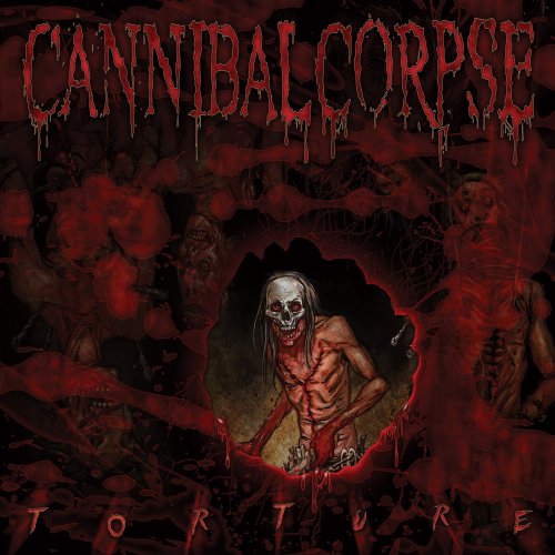 Cannibal Corpse - Torture (Japanese Edition) (2012) 320kbps