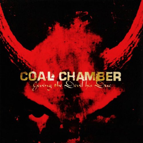 Coal Chamber - Giving the Devil His Due (2003) 320kbps
