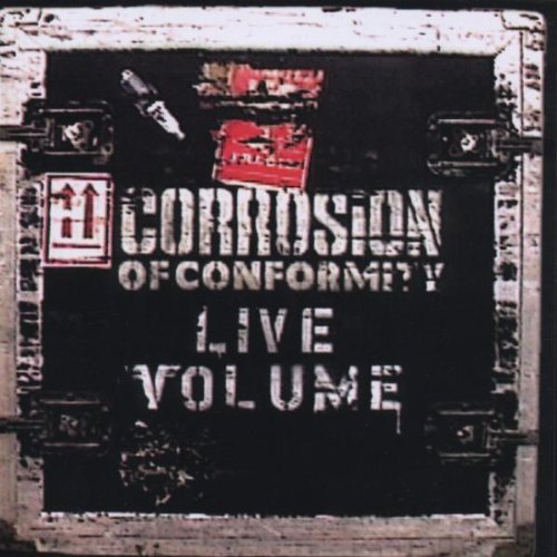 Corrosion of Conformity - Live Volume