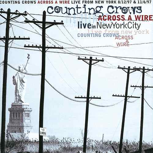 Counting Crows - Across A Wire - Live In New York City (1998) 320kbps