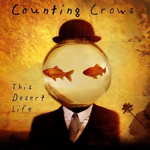 Counting Crows - This Desert Life (1999) 320kbps