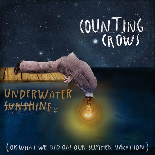 Counting Crows - Underwater Sunshine (Or What We Did on Our Summer Vacation) (2012) 320kbps
