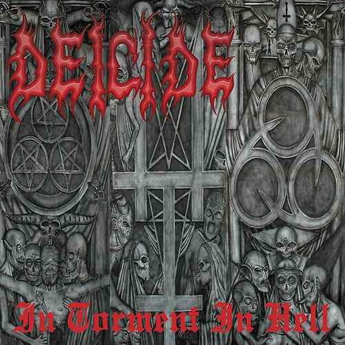 Deicide - In Torment In Hell (2001) 320kbps