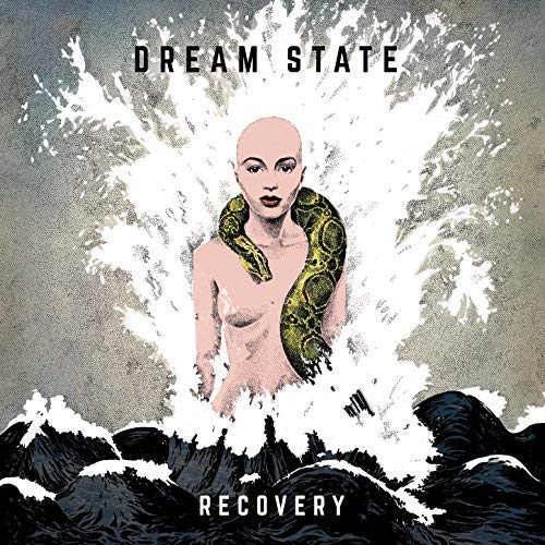 Dream State - Recovery (EP) (2018) 320kbps