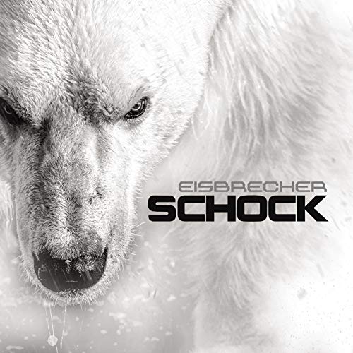 Eisbrecher - Schock (Special Edition)