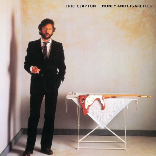 Eric Clapton - Money and Cigarettes (1983) 320kbps