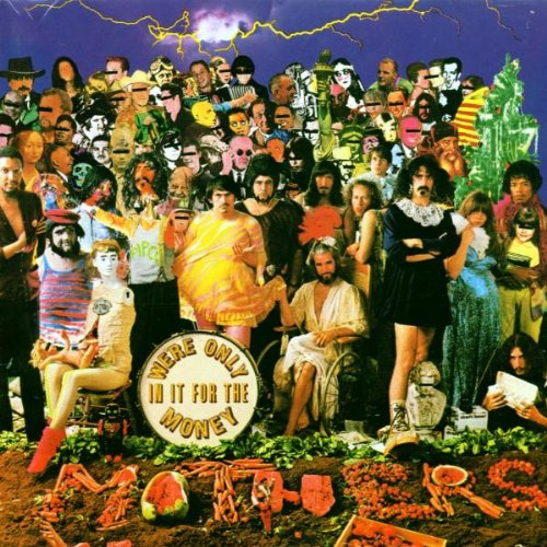 Frank Zappa - We're Only in It for the Money (1968) 256kbps