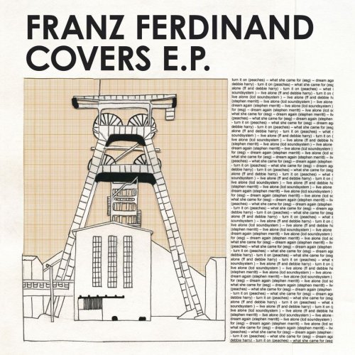 Franz Ferdinand - Franz Ferdinand Covers E.P. (UK)