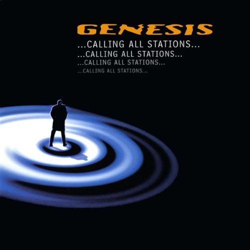 Genesis - ...Calling All Stations