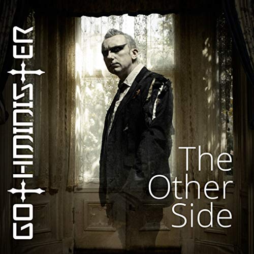 Gothminister - The Other Side (Limited Edition)