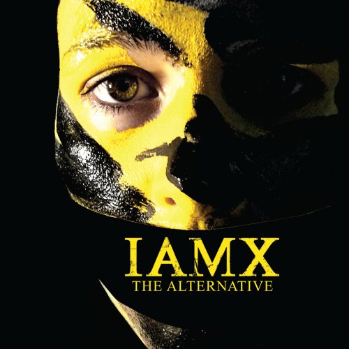 IAMX - The Alternative (Special Edition) (2007) 320kbps