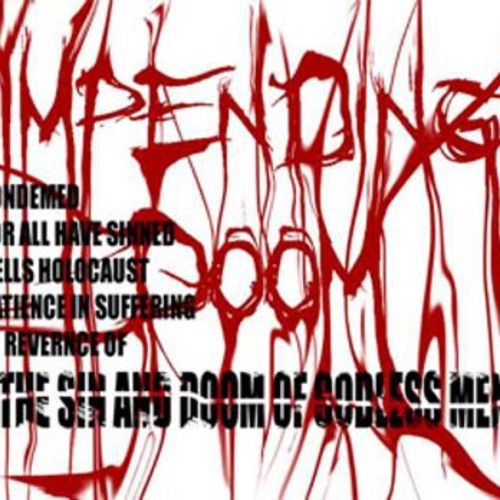 Impending Doom - The Sin and Doom of Godless Men (EP)