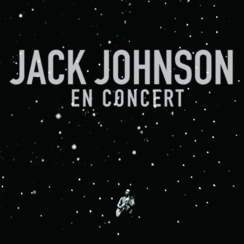 Jack Johnson - Jack Johnson En Concert