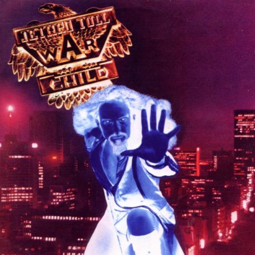 Jethro Tull - War Child (2003 Japan)