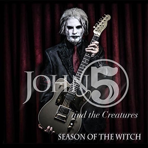 John 5 - Season of the Witch (with The Creatures) (2017) 320kbps