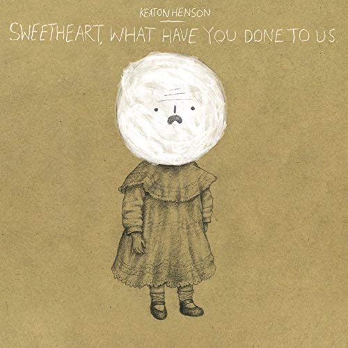 Keaton Henson - Sweetheart, What Have You Done to Us