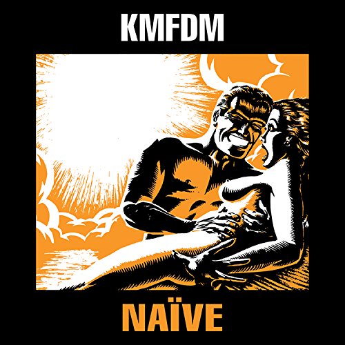 KMFDM - Naive - Remastered 2006