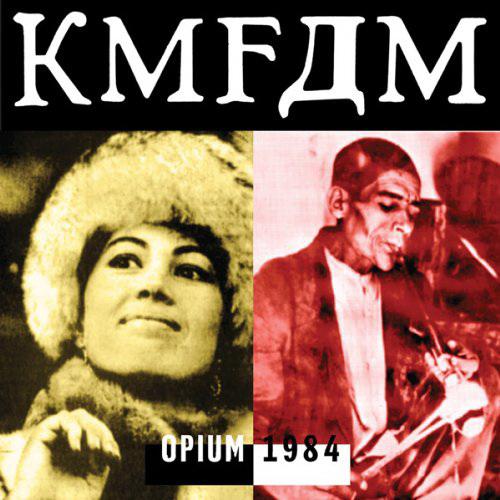 KMFDM - Opium