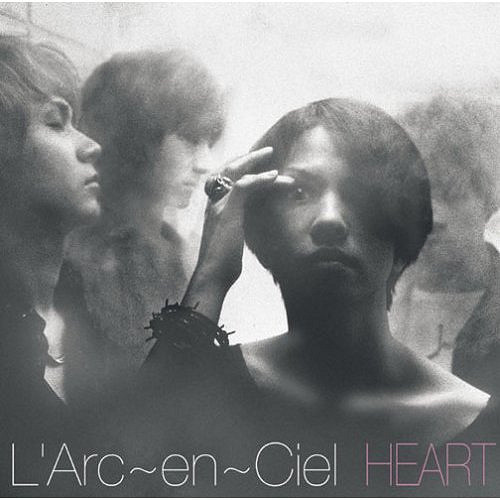 L'Arc-en-Ciel - HEART