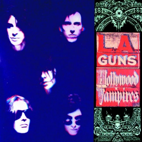 L.A. Guns - Hollywood Vampires (2015 Remastered) (1991) 320kbps