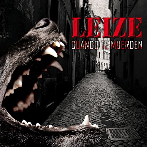 Leize - Cuando Te Muerden (2015) 320kbps