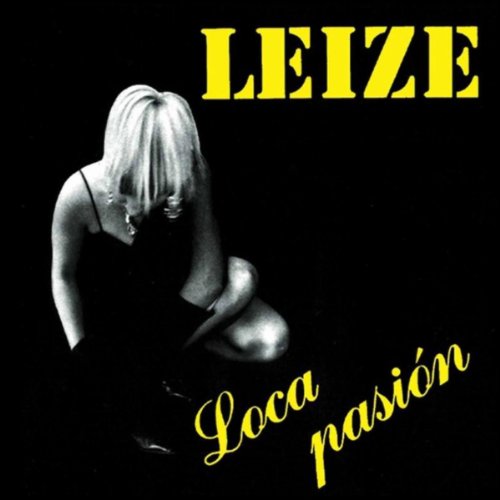 Leize - Loca Pasion (1993) 320kbps