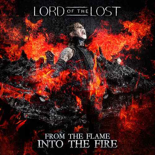 Lord Of The Lost - From The Flame Into The Fire (Deluxe Edition)