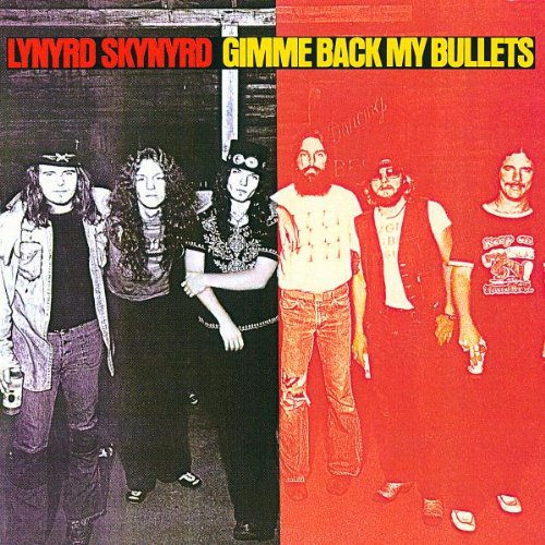 Lynyrd Skynyrd - Gimme Back My Bullets (1976) 320kbps
